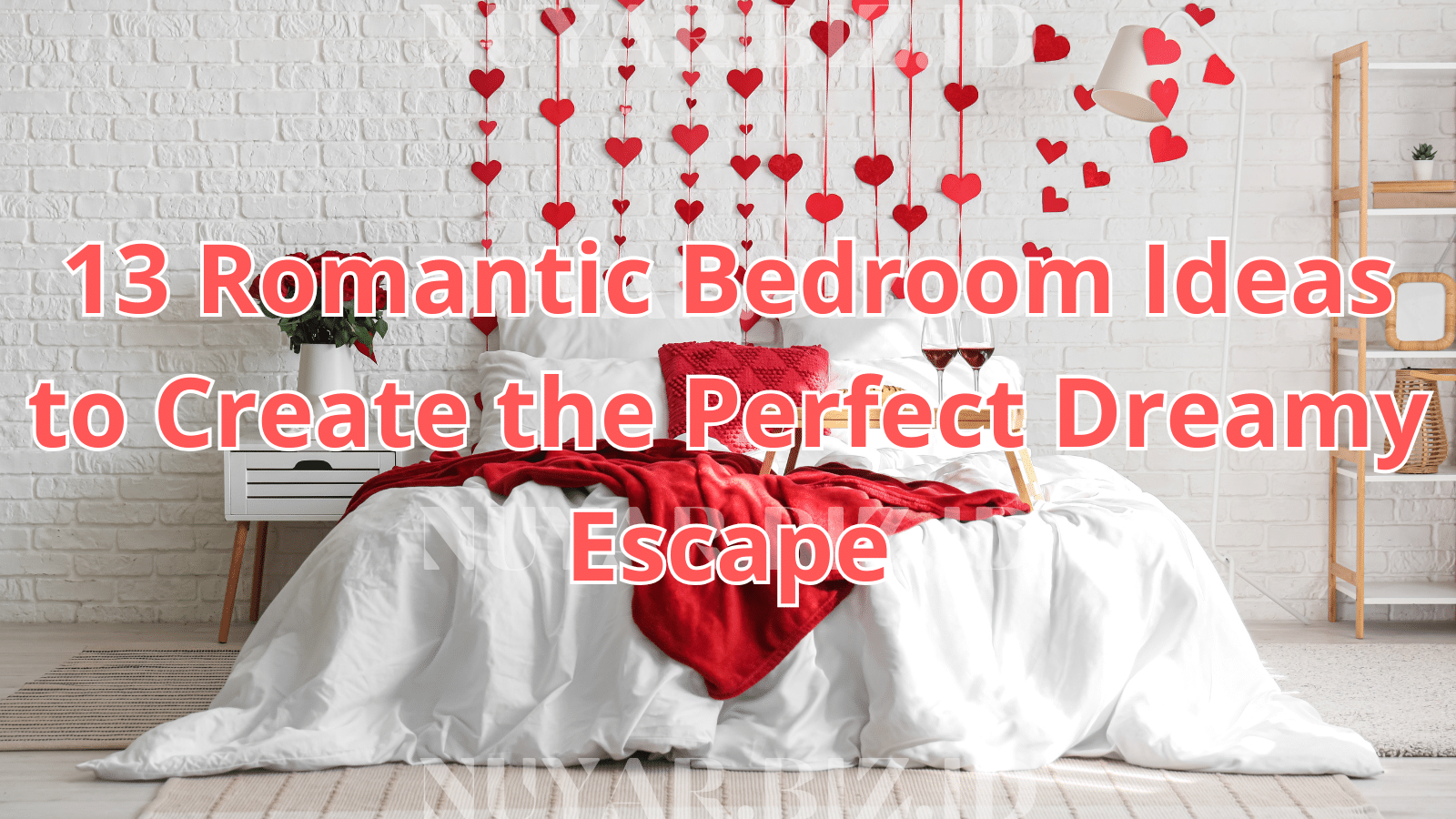 13 Romantic Bedroom Ideas to Create the Perfect Dreamy Escape