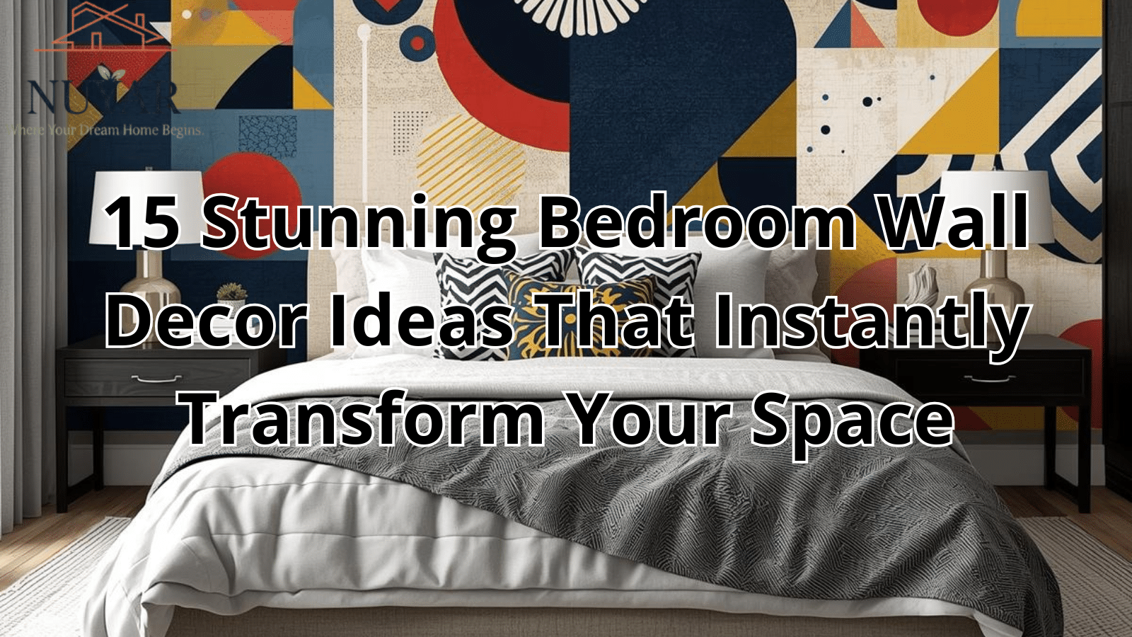 15 Stunning Bedroom Wall Decor Ideas That Instantly Transform Your Space