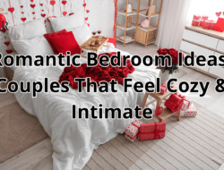 15 Romantic Bedroom Ideas for Couples That Feel Cozy & Intimate