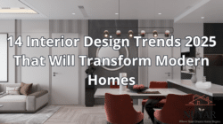 14 Interior Design Trends 2025 That Will Transform Modern Homes