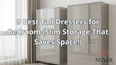 9 Best Tall Dressers for Bedroom (Slim Storage That Saves Space!)